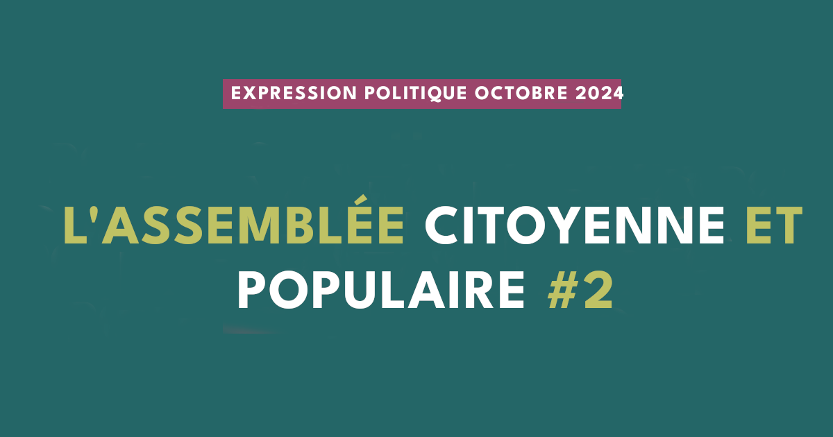 L'assemblée populaire et citoyenne #2