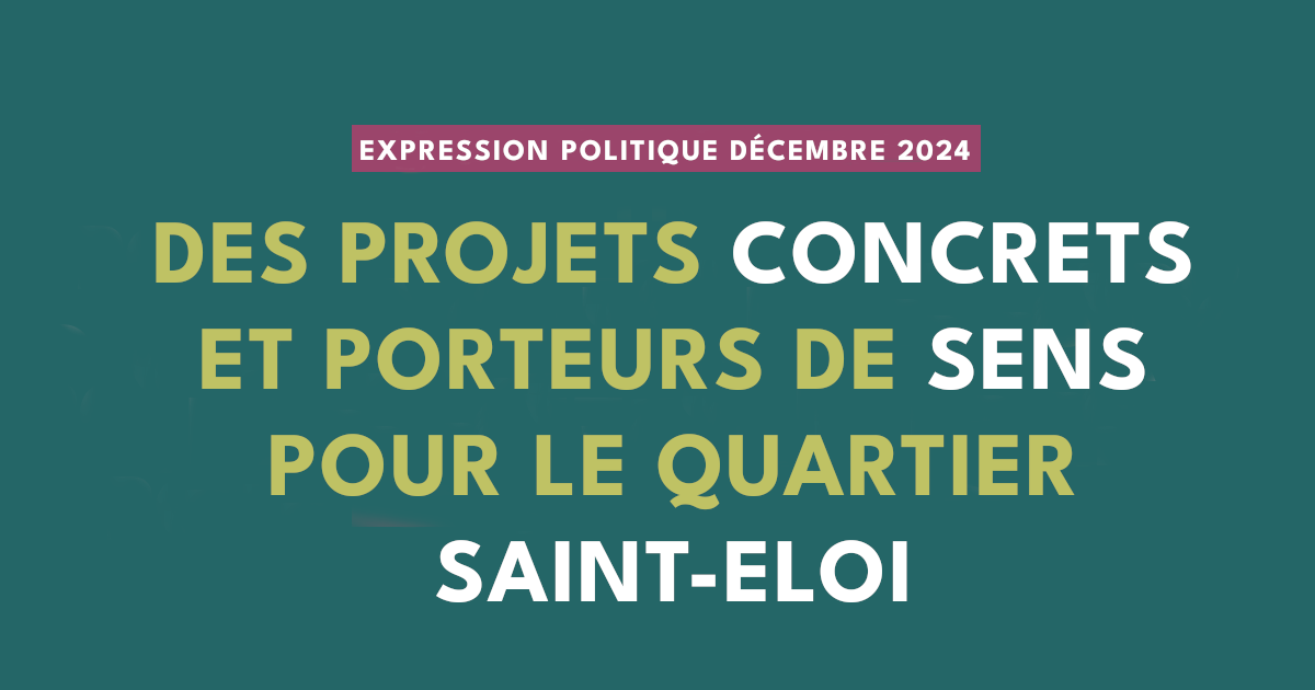 Des projets concrets et porteurs de sens pour Saint-Eloi